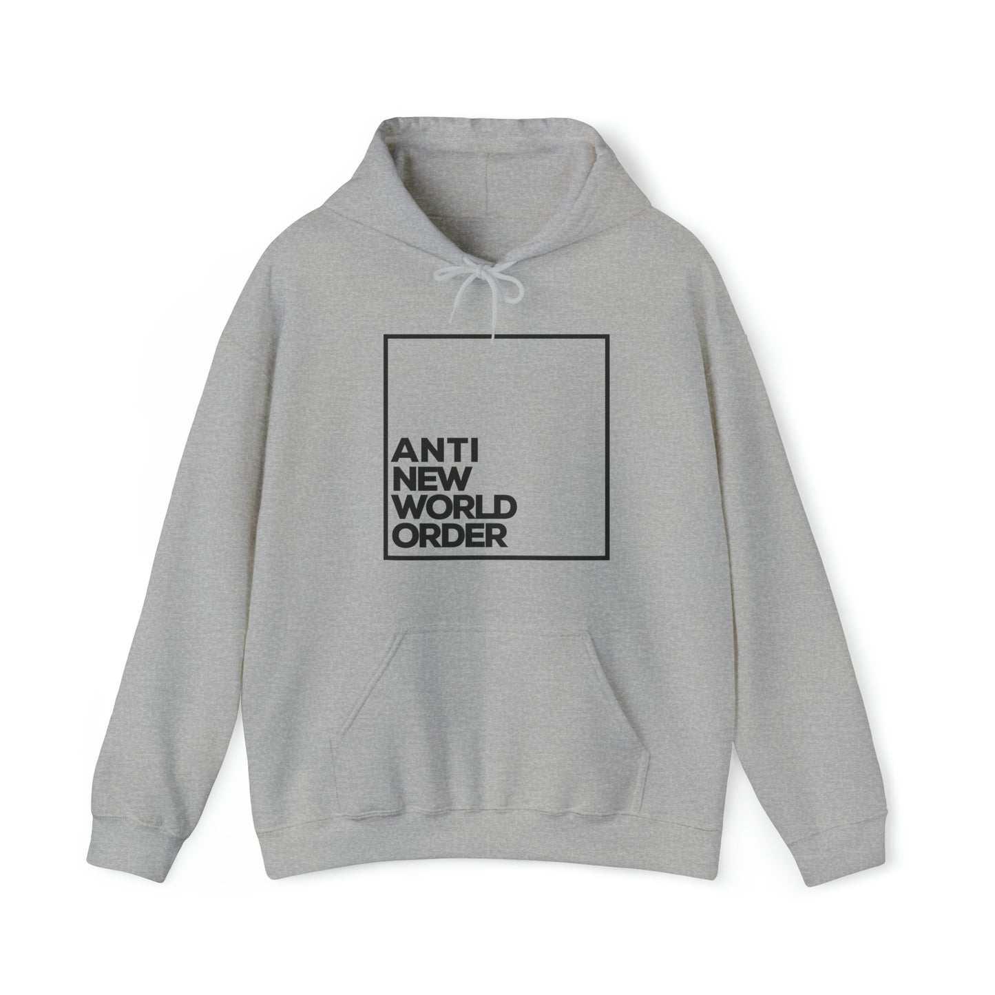 "ANTI NEW WORLD ORDER" Hooded Sweatshirt